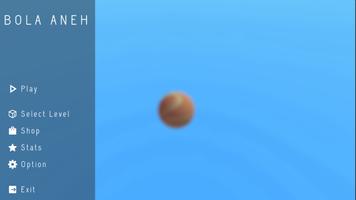 Bola Aneh ポスター