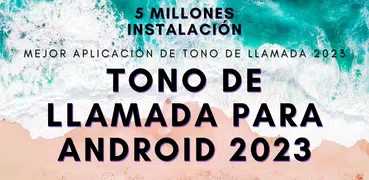 Tono de llamada para Android™