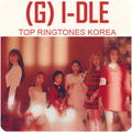 (G) I-DLE - Top Ringtones Korea