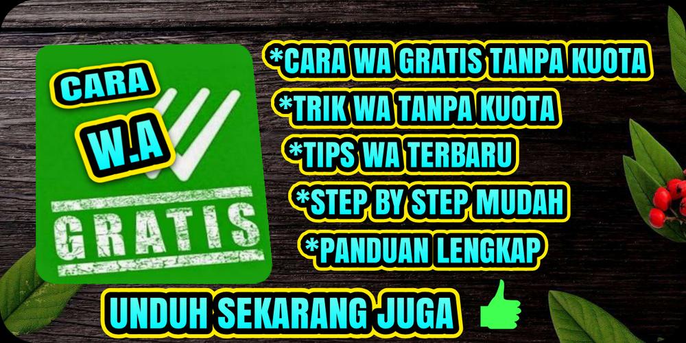 Cara Wa Gratis Tanpa Kuota For Android Apk Download