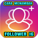 Cara Menambah Follower IG Gratis APK