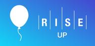 How to Download Rise Up on Mobile