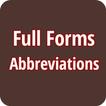 ”Full Forms - Abbreviations