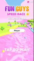 Fun Guys - Speed Race تصوير الشاشة 2