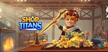 Shop Titans: Crafting Tycoon