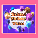 Belated Birthday Wishes APK