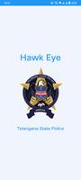 "Hawk Eye - Telangana  Police" Affiche