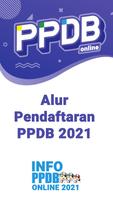 PPDB online 2022 - Cara Daftar постер