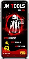 JM Tools - GFX Pro For PUBG 120FPS & Game Booster capture d'écran 1