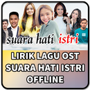 Lirik Lagu OST Suara Hati Istri Offline APK