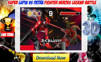 Super Lupinranger Vs Patranger Heroes Battle capture d'écran 1