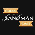 Guess The Sandman Cast ikona