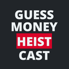 Guess MONEY HEIST Cast icône