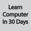 Learn Computer in 30 Days