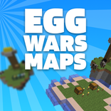 Egg Wars Maps