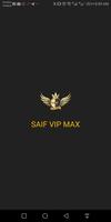 Saif VIP MAX poster