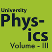 UNIVERSITY PHYSICS VOLUME 3