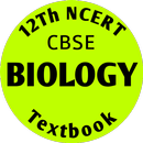 BIOLOGY - 12Th NCERT TEXTBOOK & SOLUTION APK