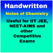 Handwritten Notes of Chemistry for JEE and NEET