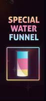 Special Water Funnel Affiche