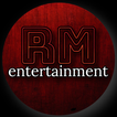 RM ENTERTAINMENT