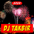 DJ Takbiran Remix 2020