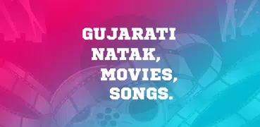 Gujarati Natak,Movies & Videos