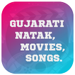 Gujarati Natak,Movies & Videos