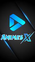 Animes X Plakat