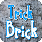 آیکون‌ Trick Brick