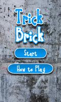 برنامه‌نما Trick Brick عکس از صفحه