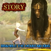 ”Bramble The Mountain KingStory