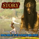 Bramble The Mountain KingStory APK