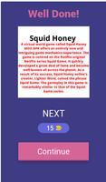 Squid Honey Quiz captura de pantalla 1