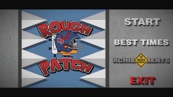 Rough Patch poster