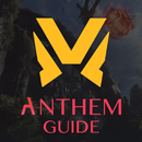 Guide for : Anthem APK