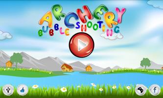 Archery - Bubble Shooting poster