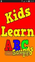 Kids Learn ABC Sounds Pro 海报