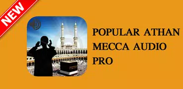 Popular Adhan Mecca Offline