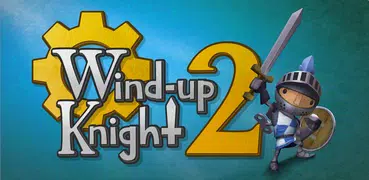 Wind-up Knight 2