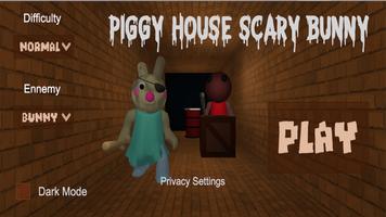 Piggy House Scary Bunny Affiche