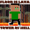 Floor Lava Tower Hell Obby