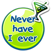 Never Have I Ever