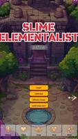 Slime Elementalist poster