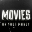 Movies On Your Money APK