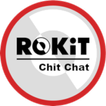 ROKiT Chit Chat