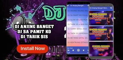 DJ Anjing Banget Remix Full Bass Offline Plakat