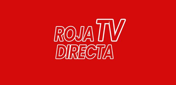 Cómo descargar la última versión de Roja directa - Live Soccer APK 3.2.3 para Android 2024 image