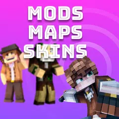 Mods, Maps, Skins for Minecraft PE