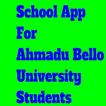 School App  For Ahmadu Bello University Students